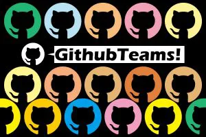 GithubTeamsの使い方